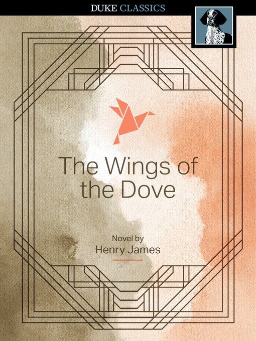 Title details for The Wings of the Dove by Henry James - Available